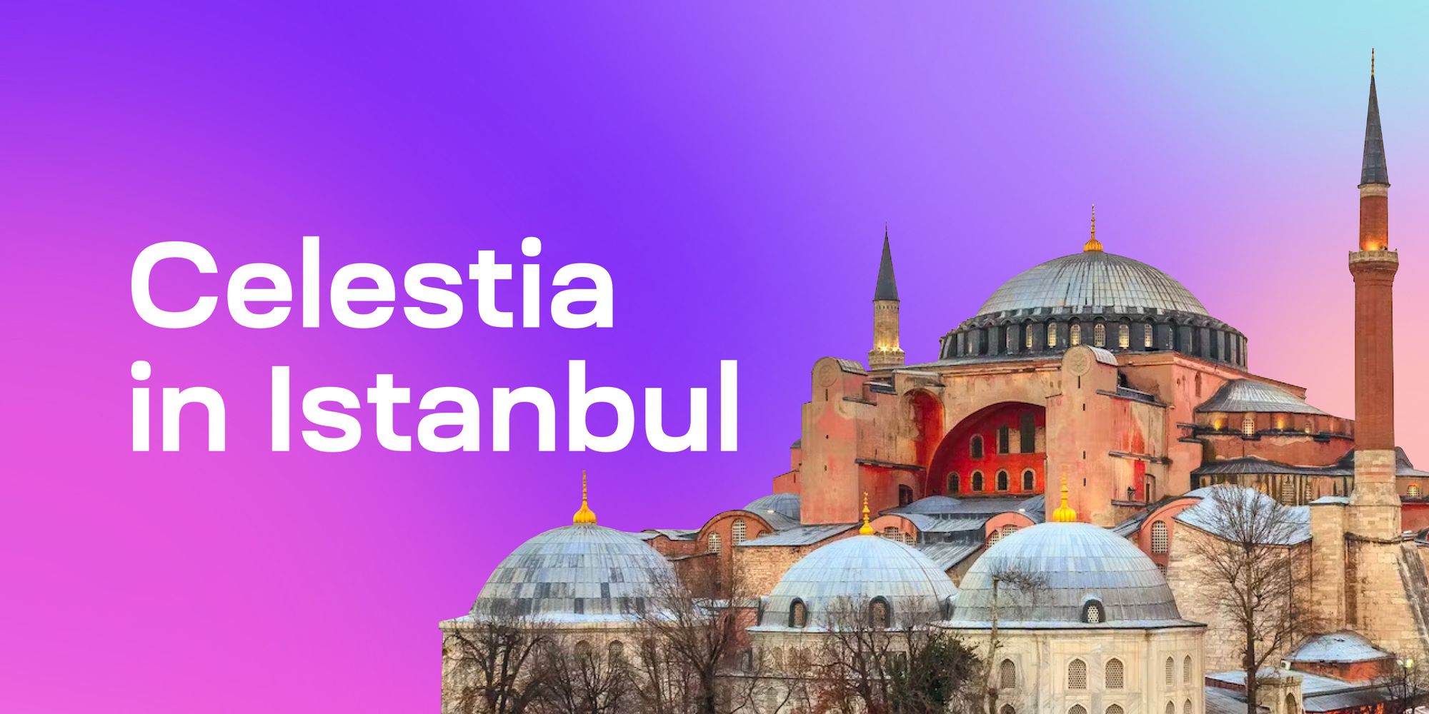Celestia In Istanbul
